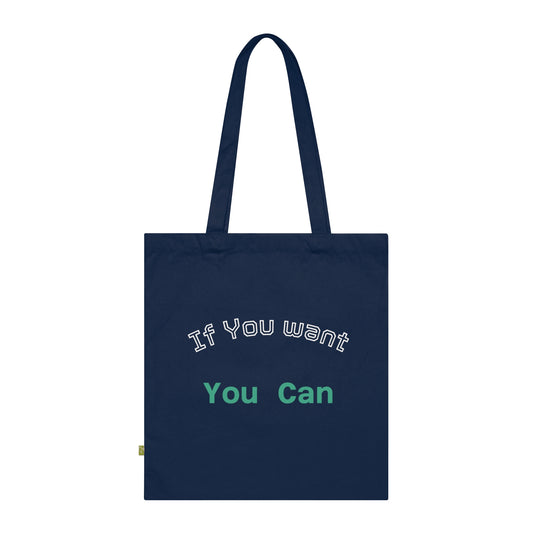 Motivational Organic Cotton Tote Bag