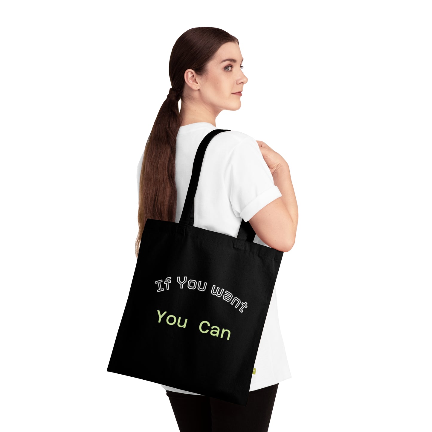 Motivational Organic Cotton Tote Bag