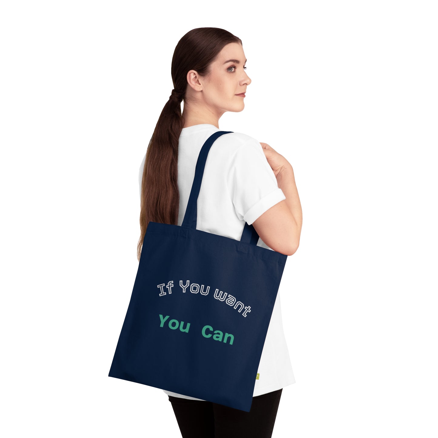 Motivational Organic Cotton Tote Bag