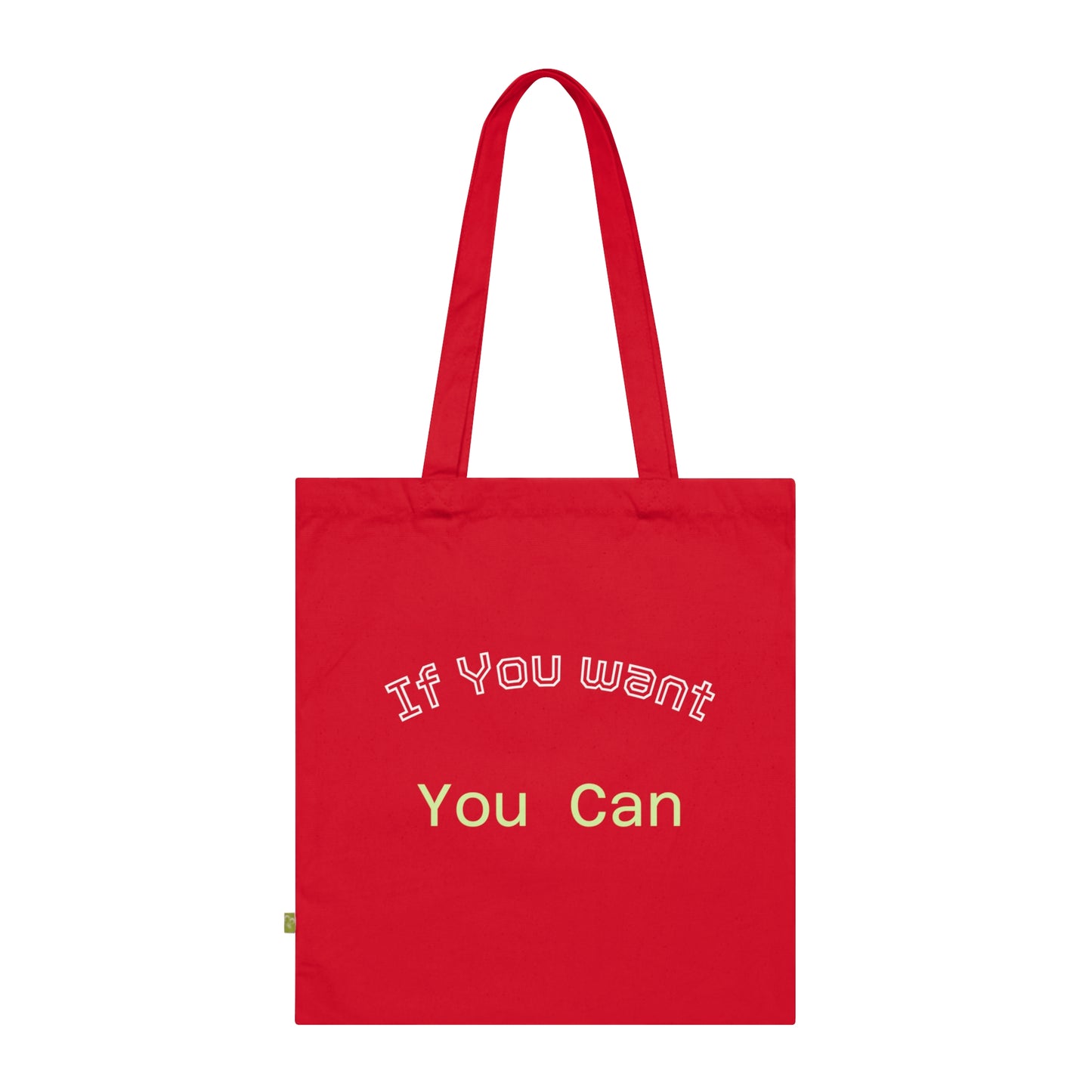 Motivational Organic Cotton Tote Bag